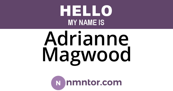 Adrianne Magwood