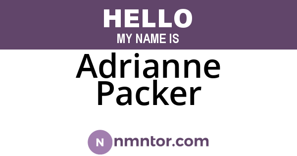 Adrianne Packer