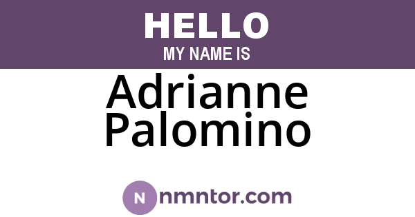 Adrianne Palomino