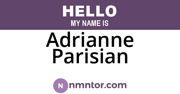 Adrianne Parisian