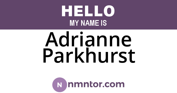 Adrianne Parkhurst