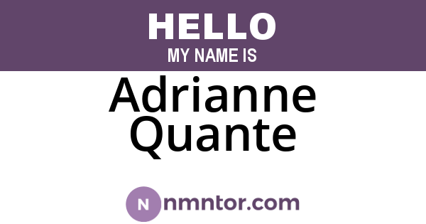 Adrianne Quante
