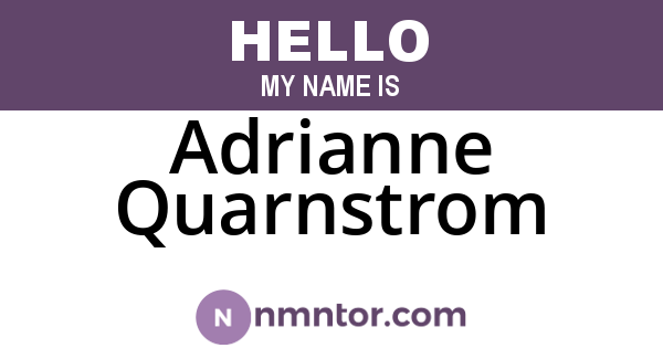 Adrianne Quarnstrom