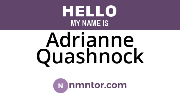 Adrianne Quashnock