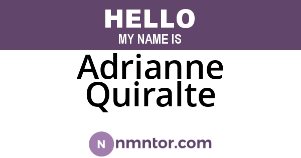 Adrianne Quiralte