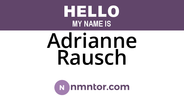 Adrianne Rausch
