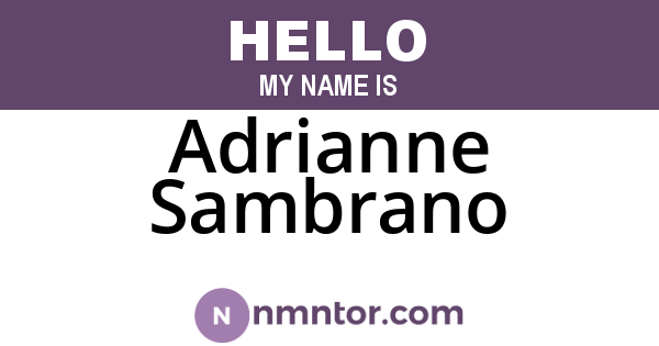Adrianne Sambrano