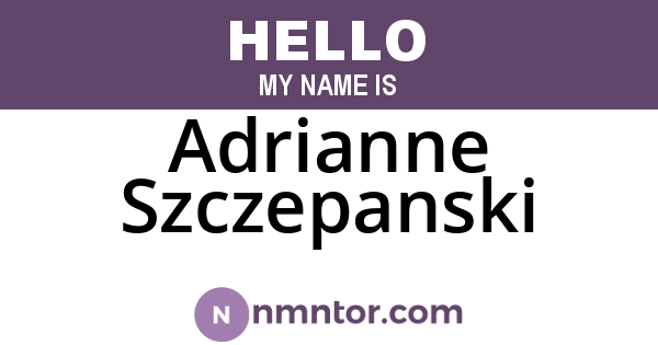Adrianne Szczepanski
