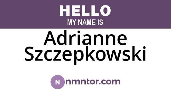 Adrianne Szczepkowski