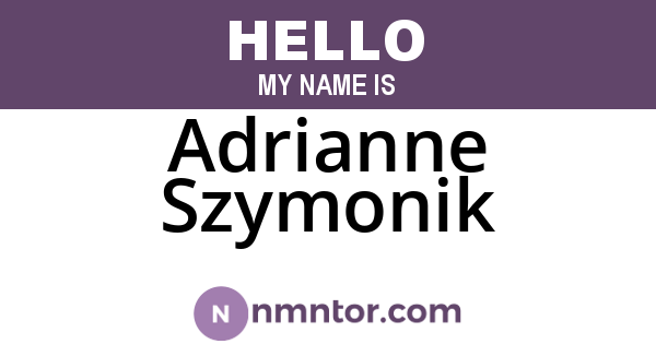 Adrianne Szymonik