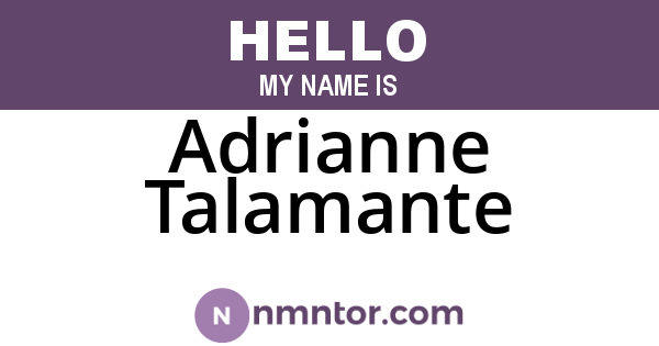 Adrianne Talamante
