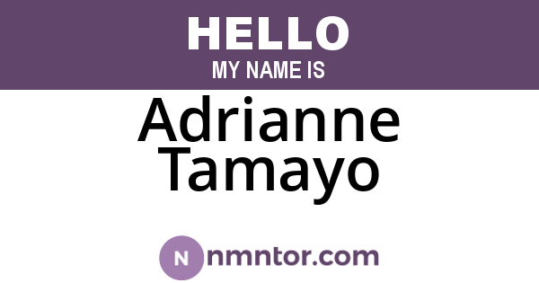Adrianne Tamayo