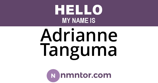 Adrianne Tanguma