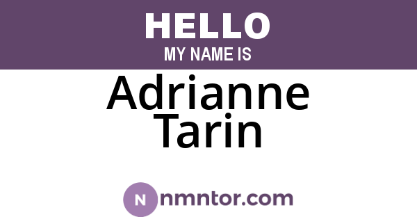 Adrianne Tarin