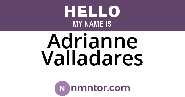Adrianne Valladares