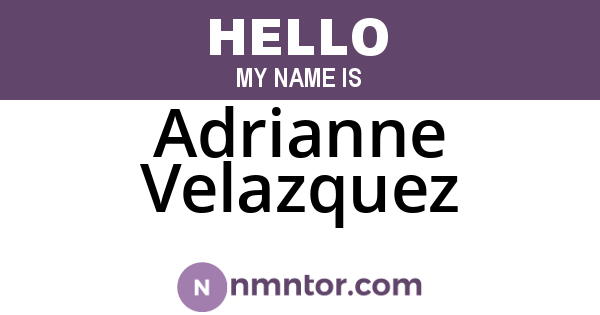 Adrianne Velazquez