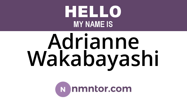 Adrianne Wakabayashi