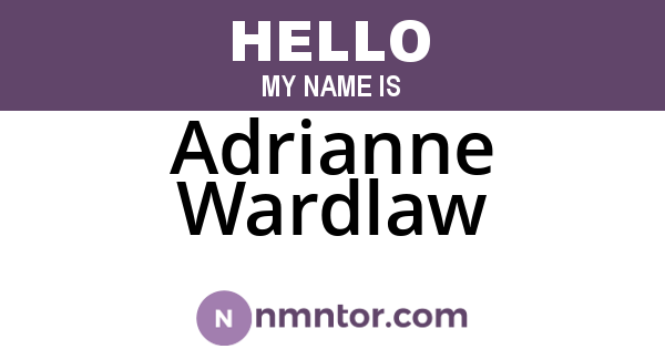 Adrianne Wardlaw