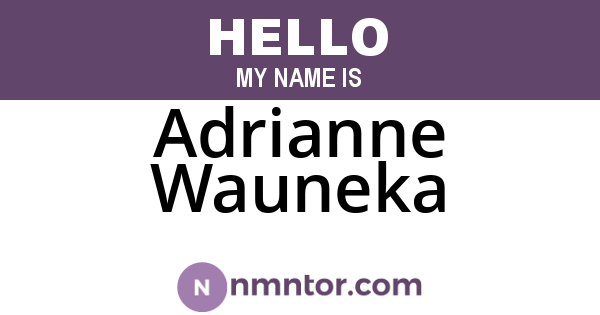 Adrianne Wauneka