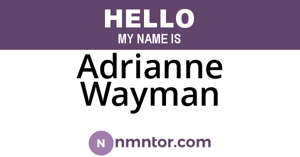 Adrianne Wayman