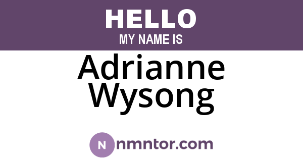 Adrianne Wysong