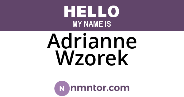 Adrianne Wzorek