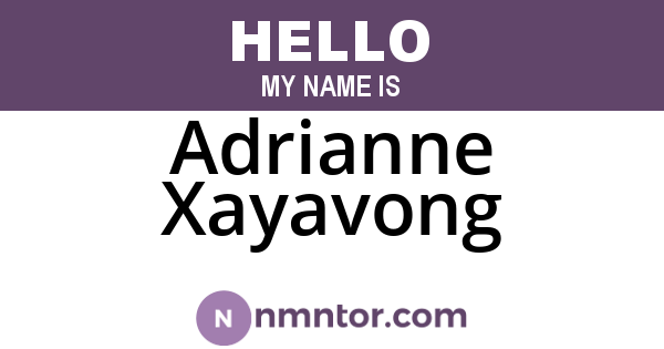 Adrianne Xayavong