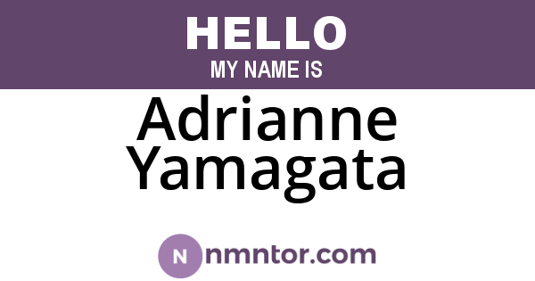 Adrianne Yamagata