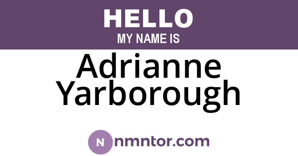 Adrianne Yarborough