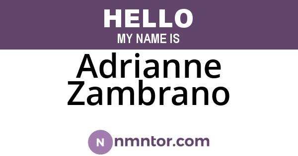 Adrianne Zambrano