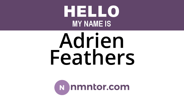 Adrien Feathers