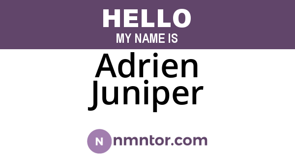 Adrien Juniper