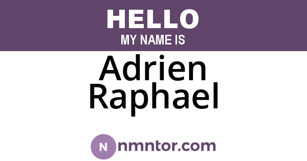Adrien Raphael