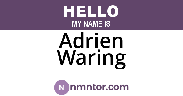 Adrien Waring