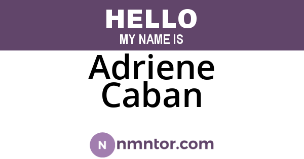 Adriene Caban