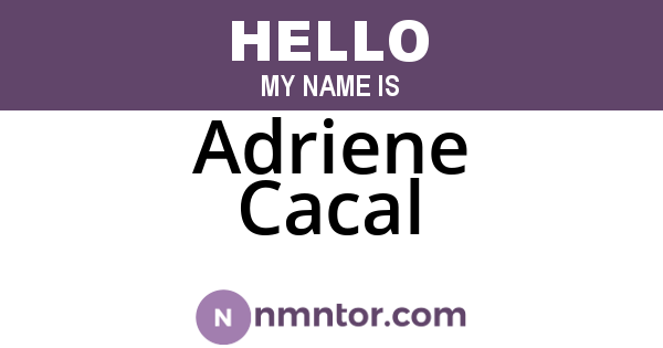Adriene Cacal