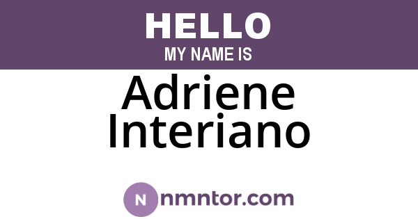 Adriene Interiano