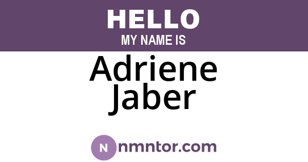 Adriene Jaber
