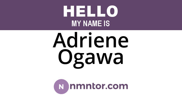Adriene Ogawa