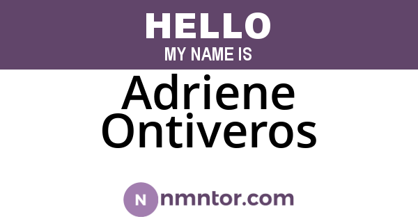 Adriene Ontiveros