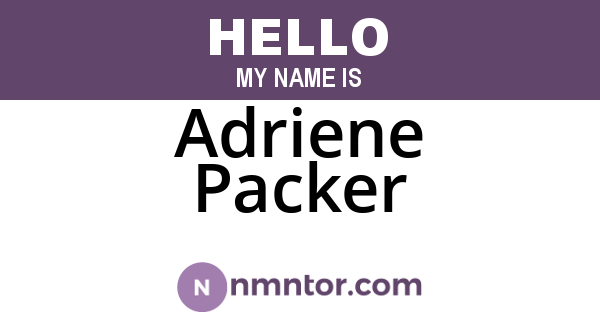 Adriene Packer
