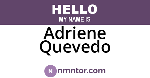 Adriene Quevedo