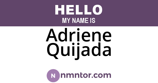 Adriene Quijada