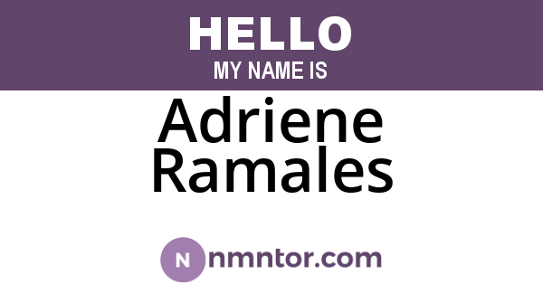 Adriene Ramales