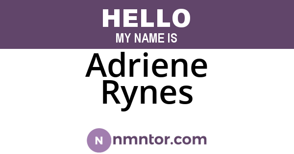 Adriene Rynes