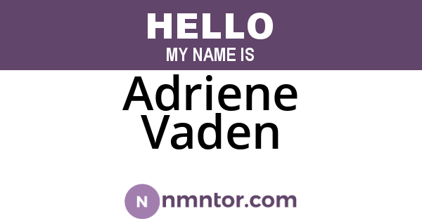 Adriene Vaden