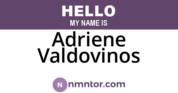 Adriene Valdovinos