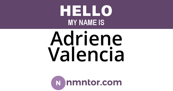 Adriene Valencia