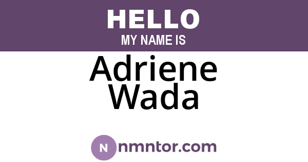 Adriene Wada