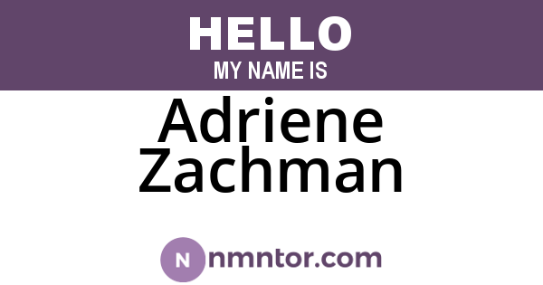 Adriene Zachman